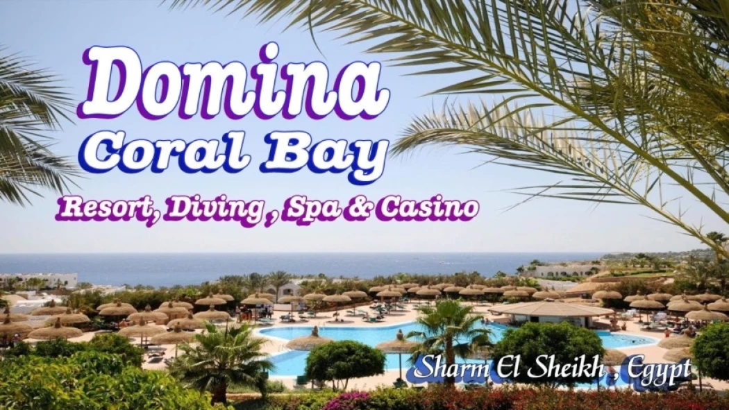 DOMINA CORAL BAY SHARM EL SHEIKH